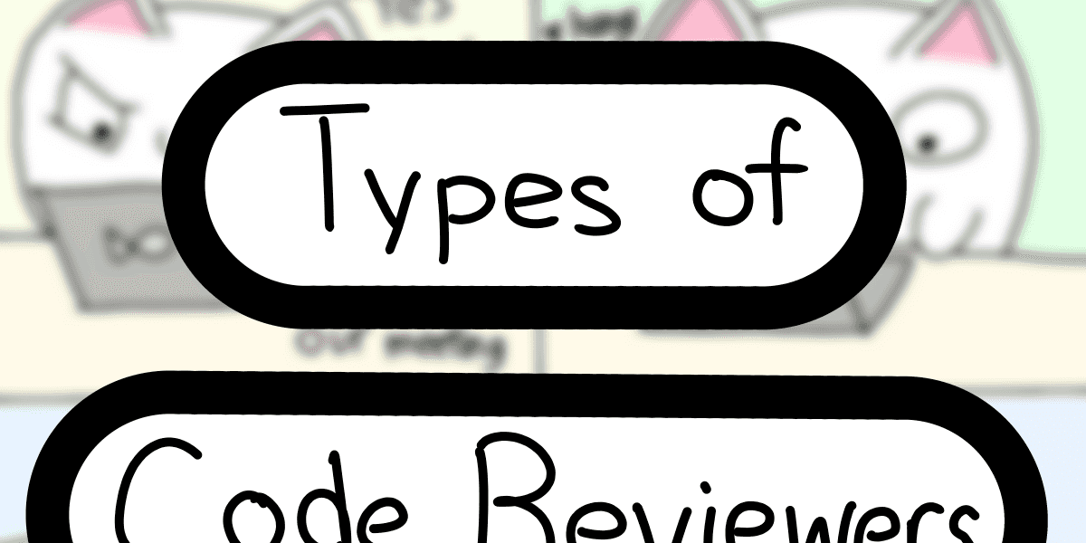 Image for /types-of-code-reviewers-2/