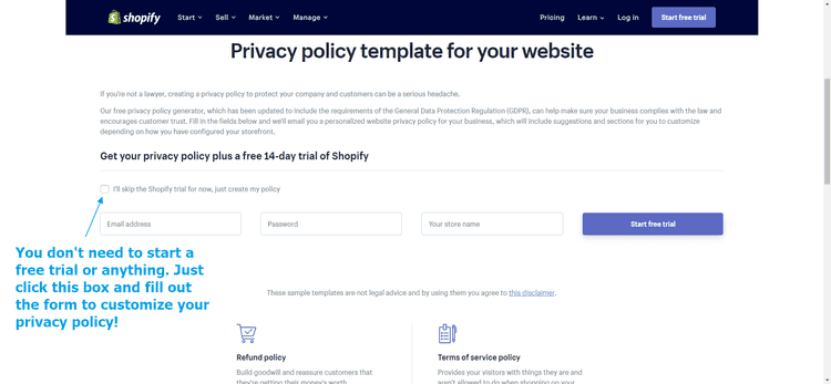 Directions for using Shopify's privacy policy generator. Check the box to skip the free trial